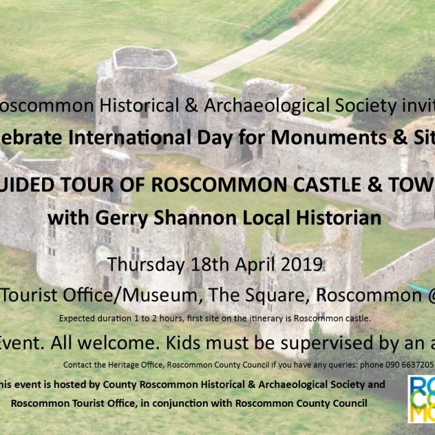 Suck Valley Way News Guided tour of Roscommon Castle & Roscommon town with local historian Gerry Shannon 18th April